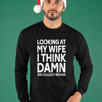 Best Wife Shirt, Wife and Husband Unisex T-Shirt/Hoodie/Sweatshirt HLT00 - Gift for wife T shirt, lucky wife   Funny My Wife Is A Lucky Woman Husband Gift Wife Themed Gift Tan