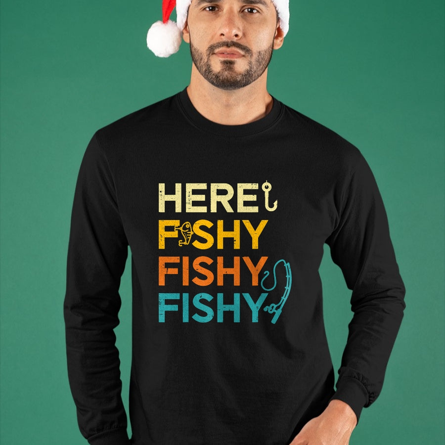Funny Fishing Shirt, Gift For Fishing Lover Unisex T-Shirt/Hoodie/Sweatshirt HLT00 - Fishing Here Fishy Retro Fish Lover Fisherman Men Women Kids T-Shirt