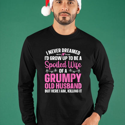 Best Wife Shirt, Wife and Husband Unisex T-Shirt/Hoodie/Sweatshirt HLT00 - Gift for wife T shirt, spoiled wife   Funny Spoiled Wife Art For Women Girls Grumpy Old Husband T-Sh (1)