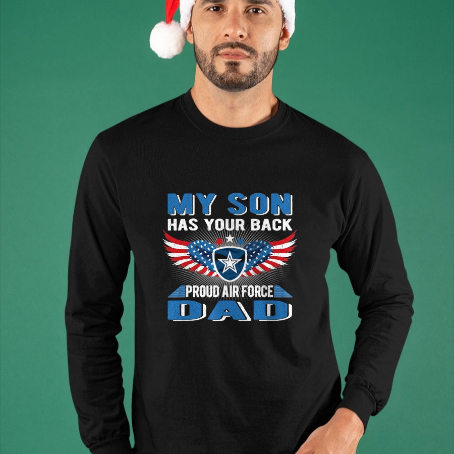 Gift for Dad Shirt, Funny Dad Unisex T-Shirt/Hoodie/Sweatshirt HLT00 – My Son Has Your Back Proud Air Force Dad Military Father T-Shirt