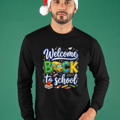 Best Student Shirt, Funny Back To School UnisexT-Shirt/Hoodie/Sweatshirt HLT00 - Welcome Back to School Teacher Student First Day Class T-Shirt
