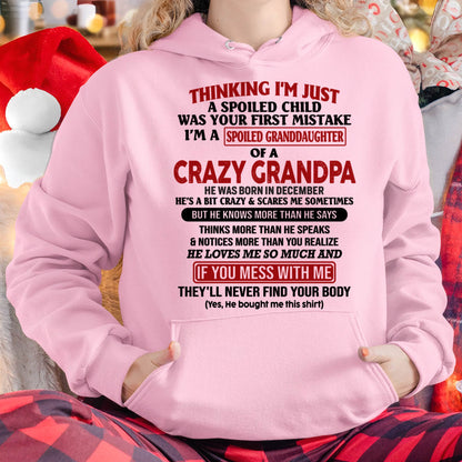 DECEMBER - I'M A SPOILED GRANDDAUGHTER OF A CRAZY GRANDPA - From Grandpa - DTSM12 (SKU-GPD1-NTT12)