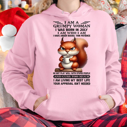 JULY - GRUMPY WOMAN - BIRTHDAY GIFT FOR WOMEN - DTSM07 (SKU09-07-07)