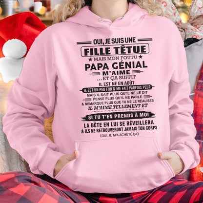 AOÛT - Oui, je suis une fille têtue – T-shirt | Cadeau d’anniversaire de papa pour sa fille - dtsm08 / fr08 (SKU12-214-08)