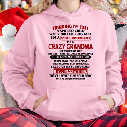 JUNE - I'M A SPOILED GRANDDAUGHTER OF A CRAZY GRANDMA - From Grandma - NTTD06 (SKU-GMD1-NTT06)