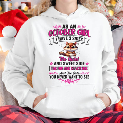 October - Funny 3 Sides Quote - Perfect Gift For Women - DTSM10 (SKU09-37-10)