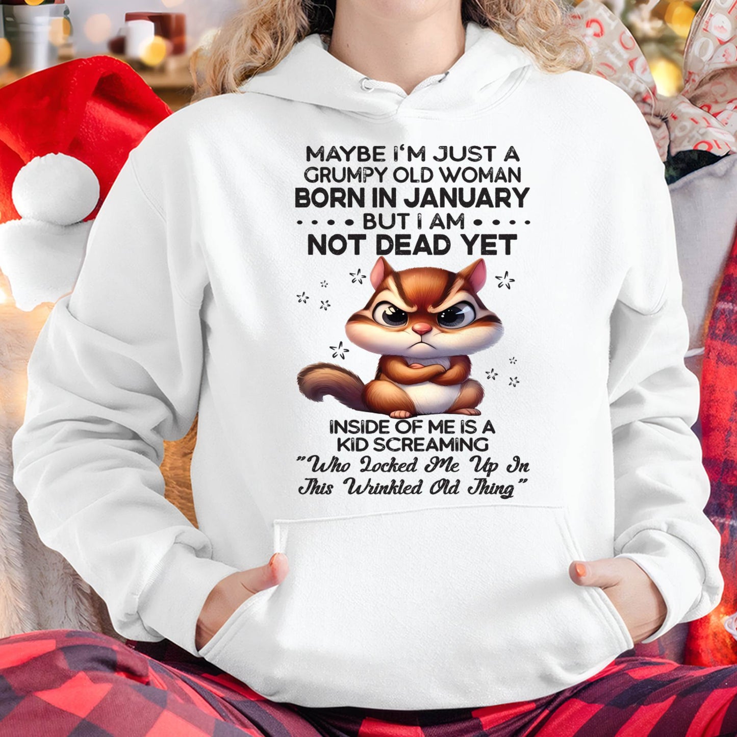 January - Grumpy Old Woman - Birrthday Gift For Women - DTSM01 (SKU09-22-01)