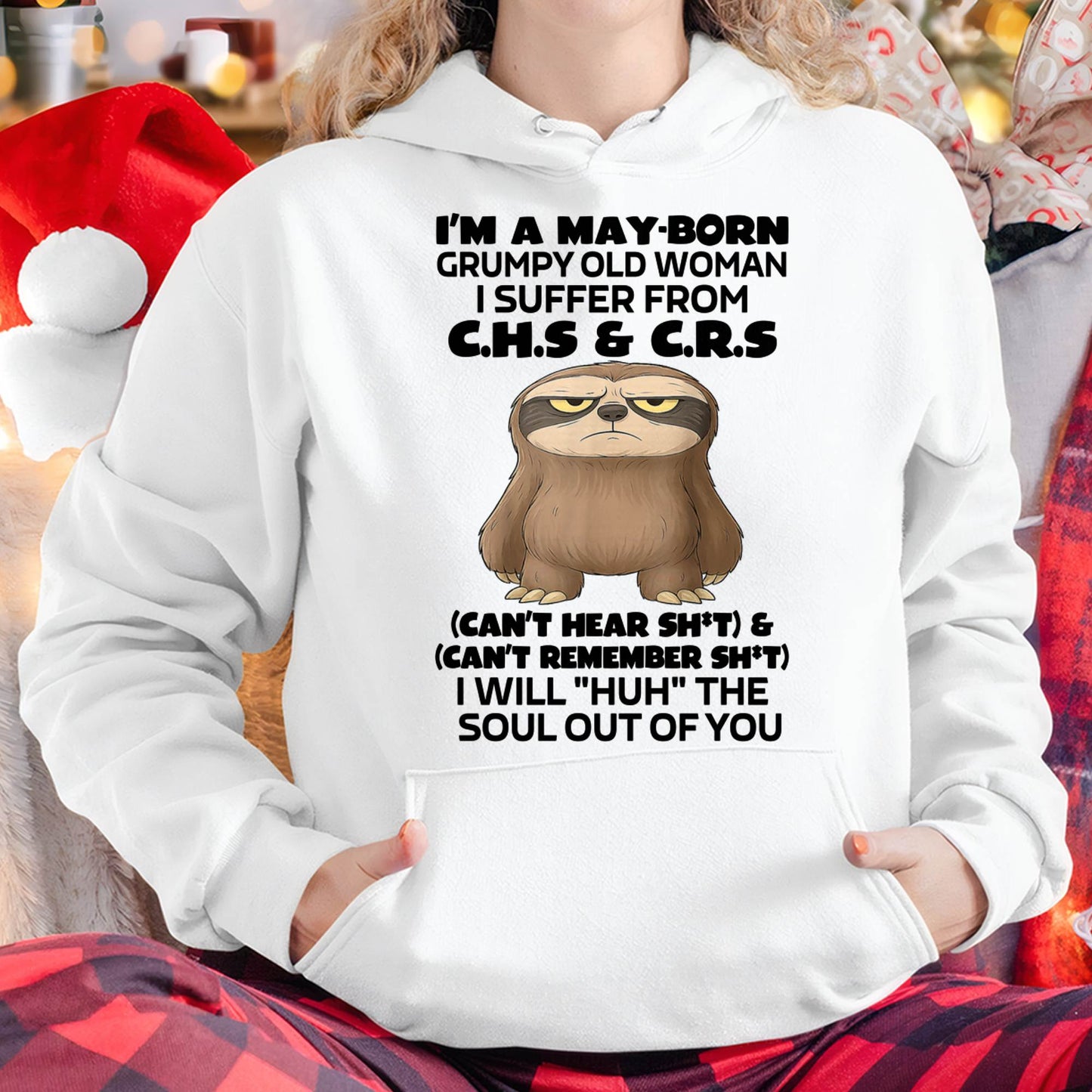 May - Grumpy Old Woman - Birrthday Gift For Women - DTSM05 (SKU09-21-05)