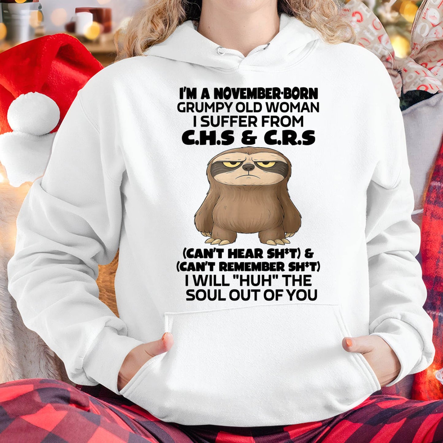 November - Grumpy Old Woman - Birrthday Gift For Women - DTSM11 (SKU09-21-11)