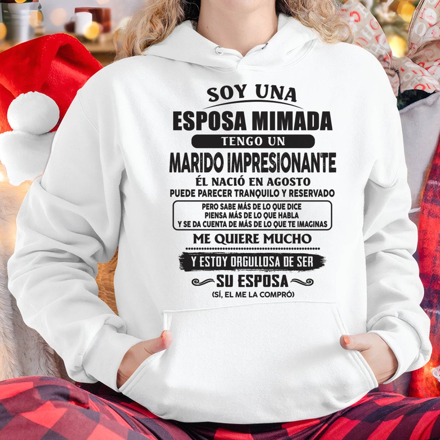 Camiseta Soy una Esposa Mimada con un Marido Impresionante Nacido en Agosto - DTSM08 (SKU07-176-08)