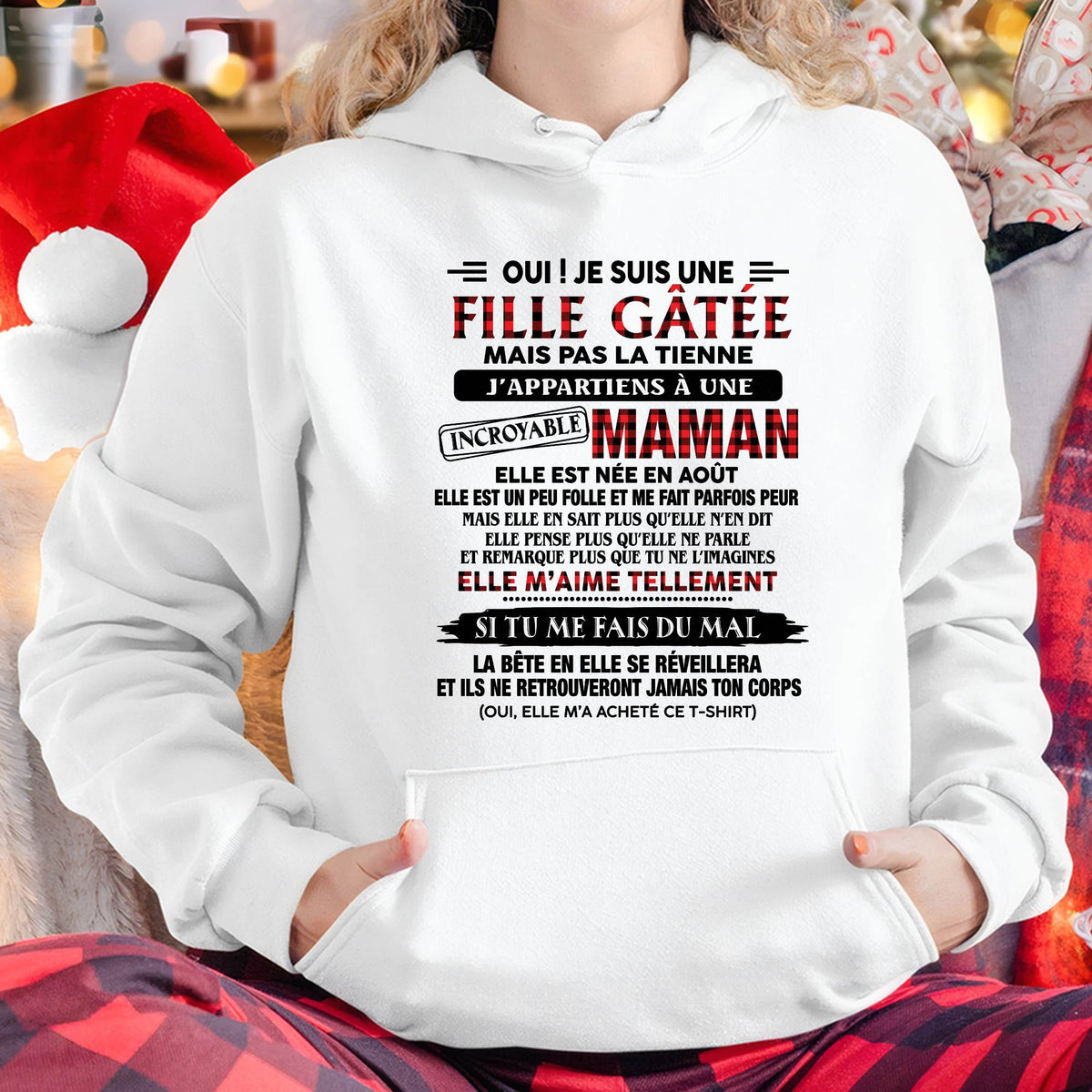 AOÛT - T-SHIRT FILLE GÂTÉE DE SA MAMAN INCROYABLE - CADEAU PARFAIT POUR MAMAN - DTSM08 (SKU2608-302-08)