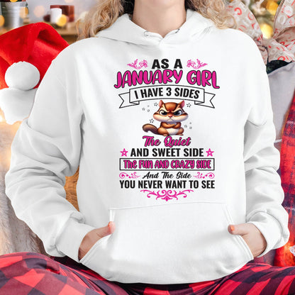 January - Funny 3 Sides Quote - Perfect Gift For Women - DTSM01 (SKU09-37-01)
