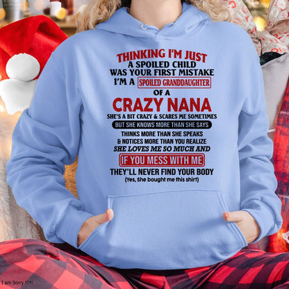 SPOILED GRANDDAUGHTER OF A CRAZY NANA T-SHIRT - From grandma to granddaughter - NTTD00 (SKU07-129-00)
