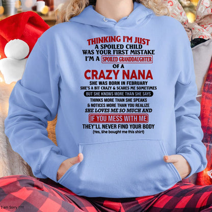 SPOILED GRANDDAUGHTER OF A CRAZY NANA T-SHIRT February Edition - From grandma to granddaughter - NTTD02 (SKU07-129-02)
