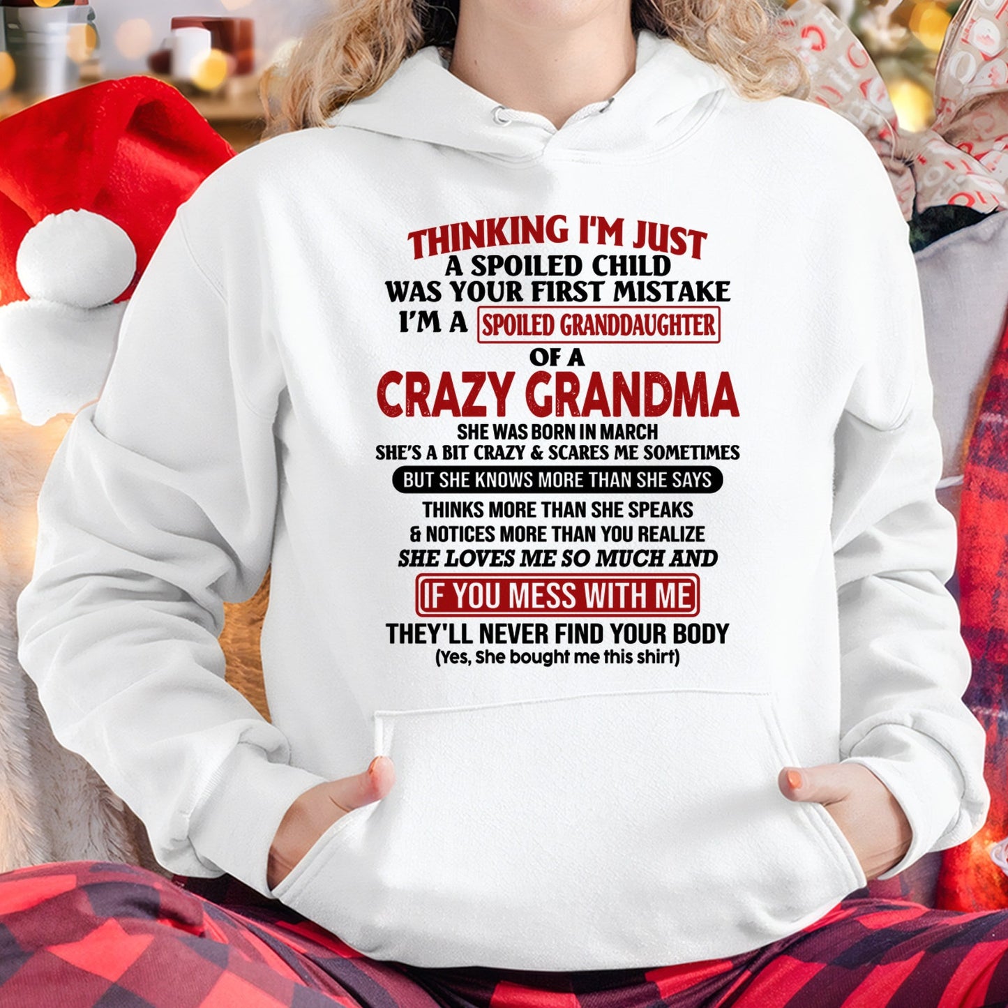 MARCH - I'M A SPOILED GRANDDAUGHTER OF A CRAZY GRANDMA - From Grandma - NTTD03 (SKU-GMD1-NTT03)