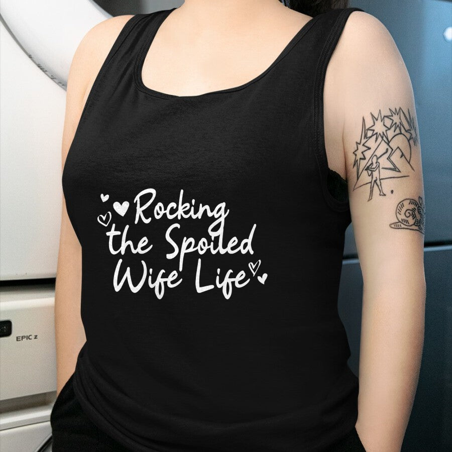 Best Wife Shirt, Wife and Husband Unisex T-Shirt/Hoodie/Sweatshirt HLT00 - Gift for wife T shirt, spoiled wife   Fiancee Rocking The Spoiled Wife Life Spoiled Wife Pullover Ho
