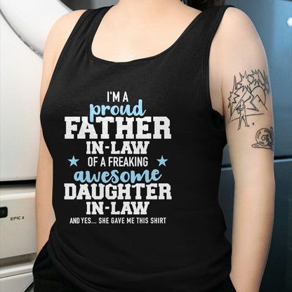 Gift for Dad Shirt, Funny Dad Unisex T-Shirt/Hoodie/Sweatshirt HLT00 – Proud father-in-law of a great daughter-in-law T-Shirt