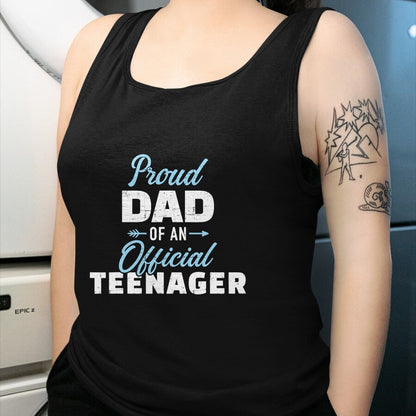 Gift for Dad Shirt, Funny Dad Unisex T-Shirt/Hoodie/Sweatshirt HLT00 – Proud dad of a teenager 13th birthday T-Shirt