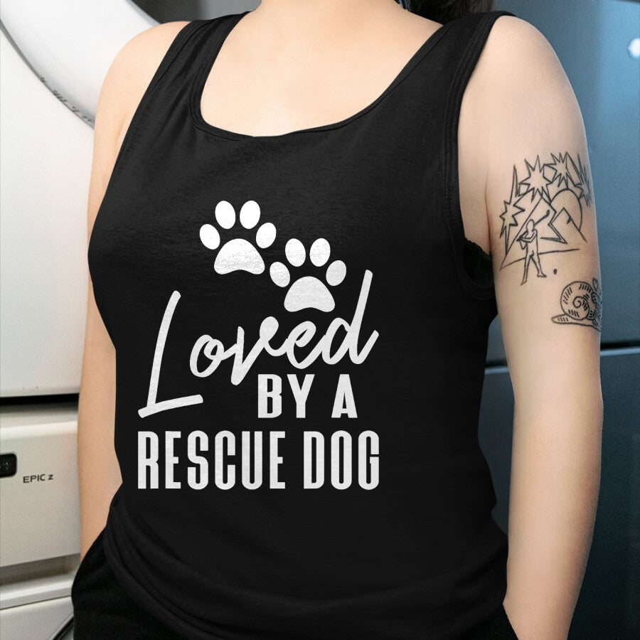 Dog Love Shirt, Dog Lover Gift T-Shirt/Hoodie/Sweatshirt HLT00 - Loved By A Rescue Dog - Foster Mom Rescue Dad T-Shirt