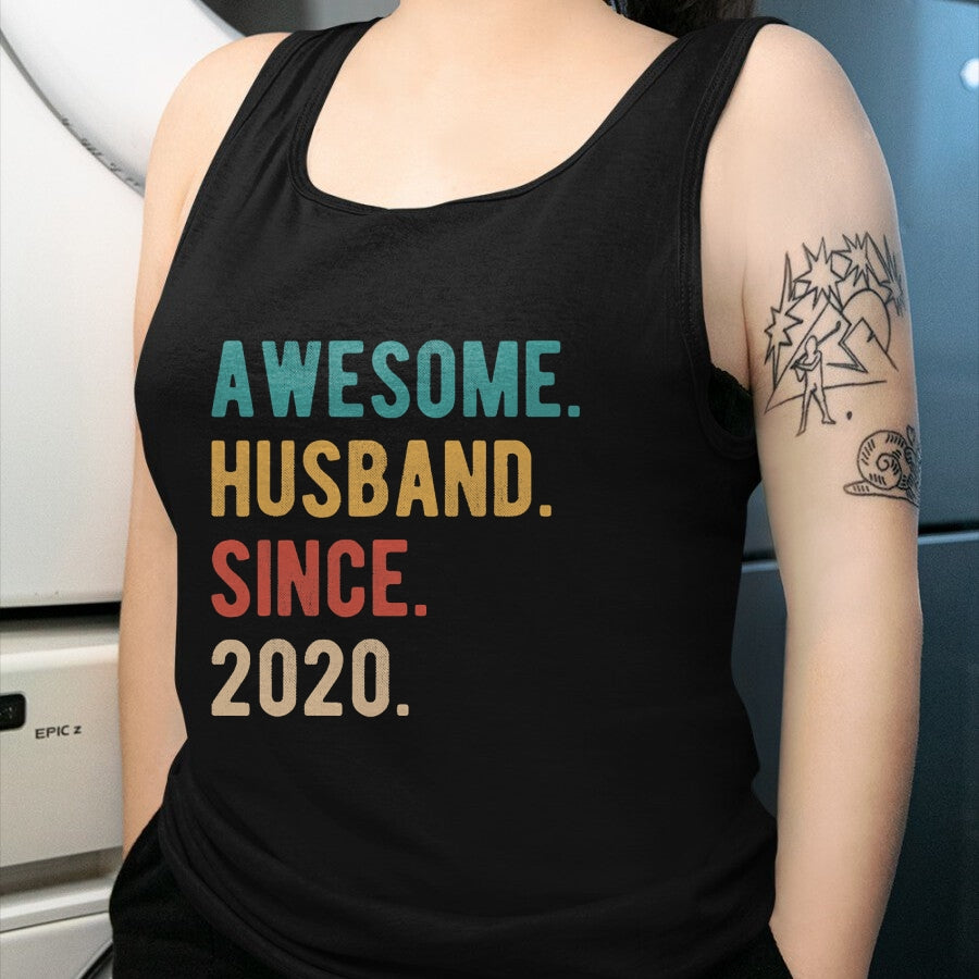 Best Wife Shirt, Wife and Husband Unisex T-Shirt/Hoodie/Sweatshirt HLT00 - 4th Year Wedding Anniversary Epic Awesome Husband Since 2020 T-Shirt