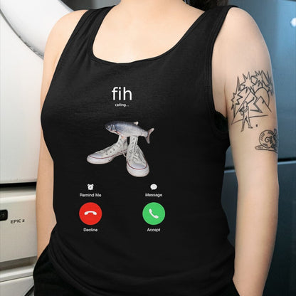 Funny Fishing Shirt, Gift For Fishing Lover Unisex T-Shirt/Hoodie/Sweatshirt HLT00 - Fih Meme Shirt Fish Calling Shirt Misspelled fih is Calling T-Shirt