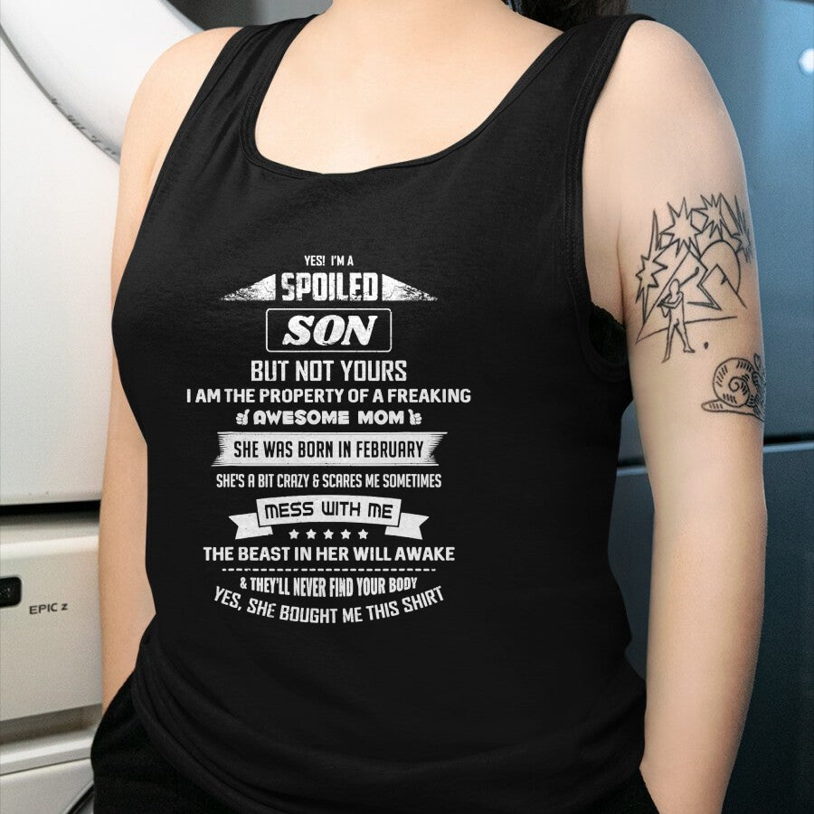 Best Wife Shirt, Wife and Husband Unisex T-Shirt/Hoodie/Sweatshirt HLT00 - Yes I'm Spoiled Son - February Mom Birthday Present T-Shirt (1)