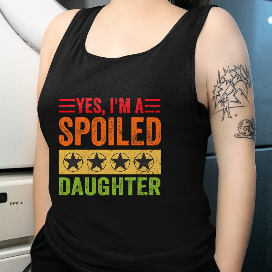Best Wife Shirt, Wife and Husband Unisex T-Shirt/Hoodie/Sweatshirt HLT00 - Yes I'm A Spoiled Daughter Tees Women Girls Valentines Day T-Shirt (1)