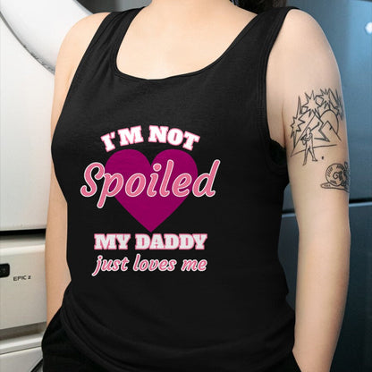 Best Wife Shirt, Wife and Husband Unisex T-Shirt/Hoodie/Sweatshirt HLT00 - Girls I'm Not Spoiled My Daddy Just Loves Me Funny Daughter T-Shirt