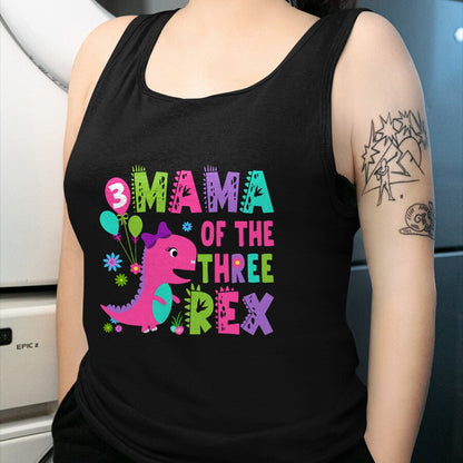 Best Dinosaur Lover Shirt, Funny Dinosaur UnisexT-Shirt/Hoodie/Sweatshirt HLT00 - Mama of The Three Rex Dinosaur T-Rex 3rd Birthday Boy T-Shirt