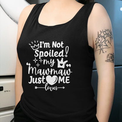 Best Wife Shirt, Wife and Husband Unisex T-Shirt/Hoodie/Sweatshirt HLT00 - I'm Not Spoiled My MawMaw Just Loves Me a Team Boys Matching T-Shirt