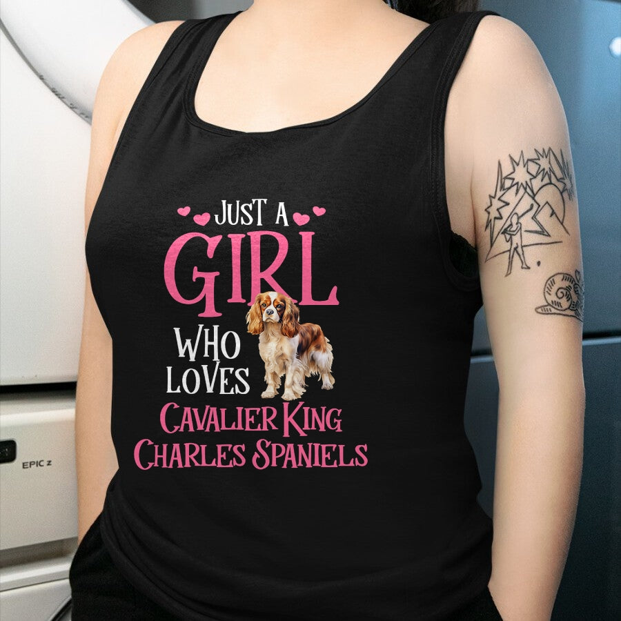 Cat Love Shirt, Funny Cat Lover Gift UnisexT-Shirt/Hoodie/Sweatshirt HLT00 - Just A Girl Who Loves Cavalier King Charles Spaniels T-Shirt