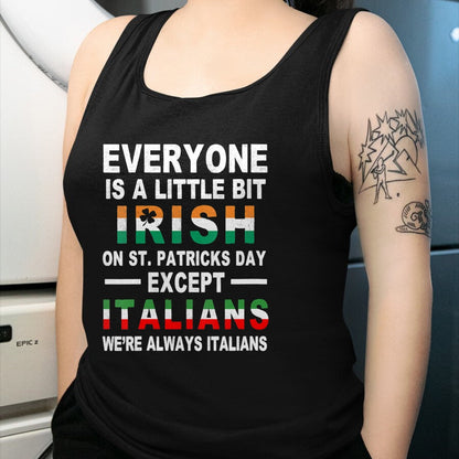 Patrick Day Shirts for Family, Funny Patrick Day shirts, st patrick's day Unisex T-Shirt/Hoodie/Sweatshirt HLT00 - Womens Everyone Is A Little Irish On St Patrick Day Except Italians V-Neck T-Shirt (1)
