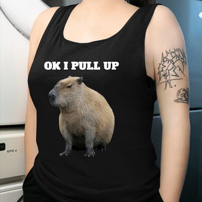 Cute Capybara Shirt, Funny Capybara Unisex T-Shirt/Hoodie/Sweatshirt HLT00 - Ok I Pull Up Capybara T-Shirt, Men, Black, Small