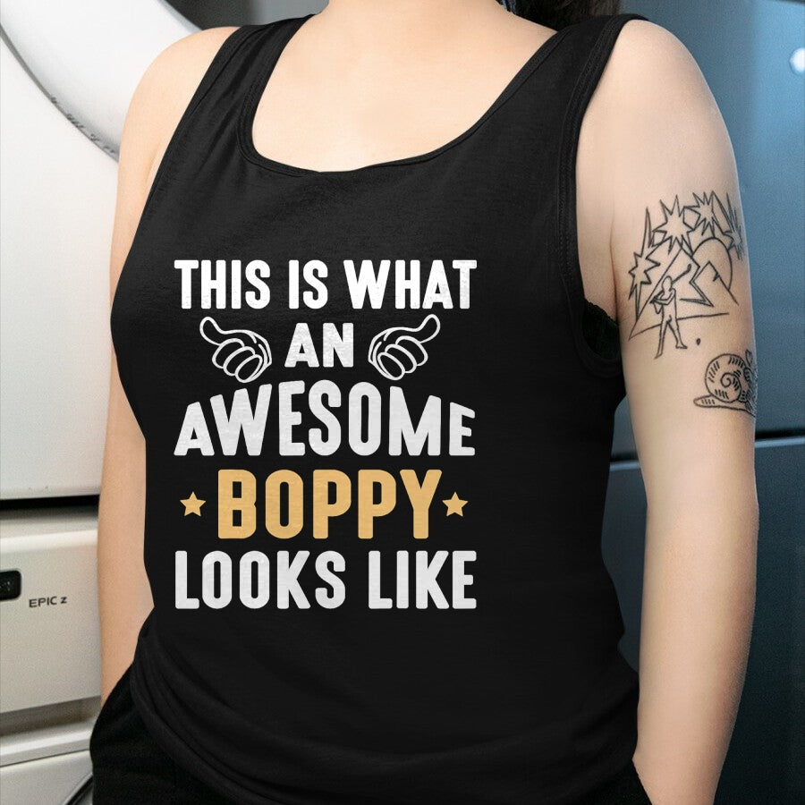 Best Wife Shirt, Wife and Husband Unisex T-Shirt/Hoodie/Sweatshirt HLT00 - This Is What An Awesome Boppy Looks Like Grandpa Dad Husband T-Shirt