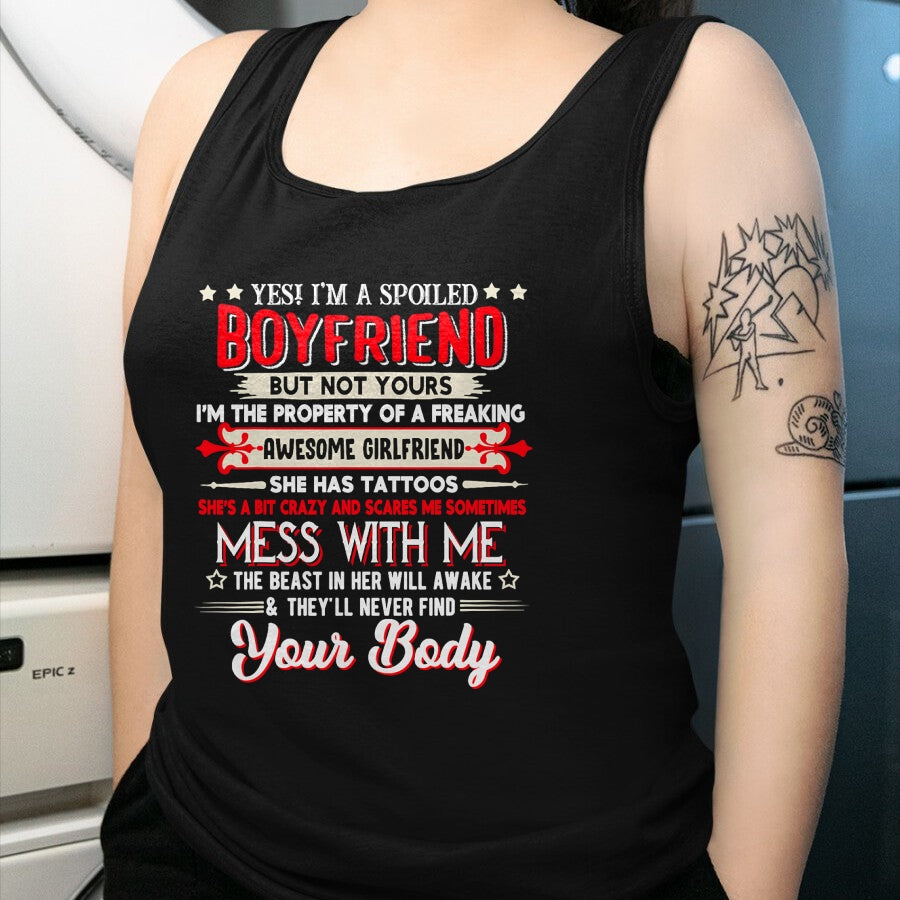 Best Wife Shirt, Wife and Husband Unisex T-Shirt/Hoodie/Sweatshirt HLT00 - Yes I'm A Spoiled Boyfriend Property Of Awesome Girlfriend T-Shirt