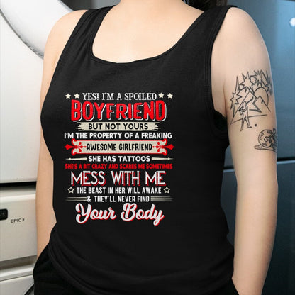 Best Wife Shirt, Wife and Husband Unisex T-Shirt/Hoodie/Sweatshirt HLT00 - Yes I'm A Spoiled Boyfriend Property Of Awesome Girlfriend T-Shirt
