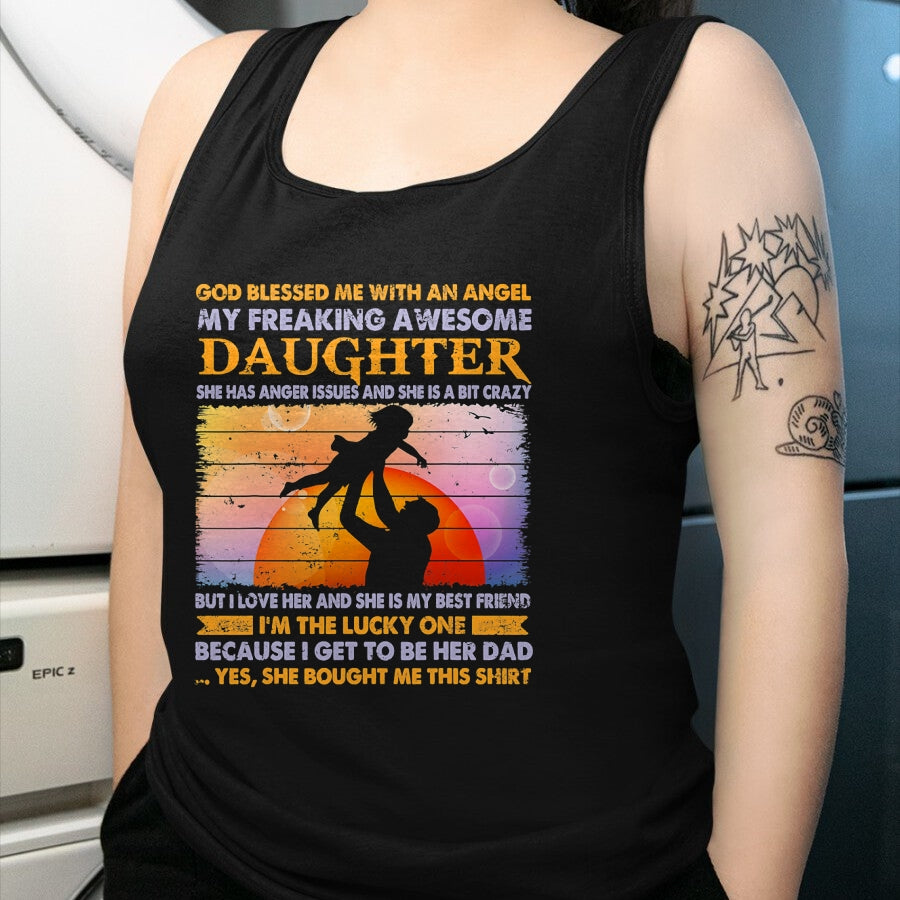 Gift for Dad Shirt, Funny Dad Unisex T-Shirt/Hoodie/Sweatshirt HLT00 – Father_s day from daughter blessed lucky dad T-Shirt