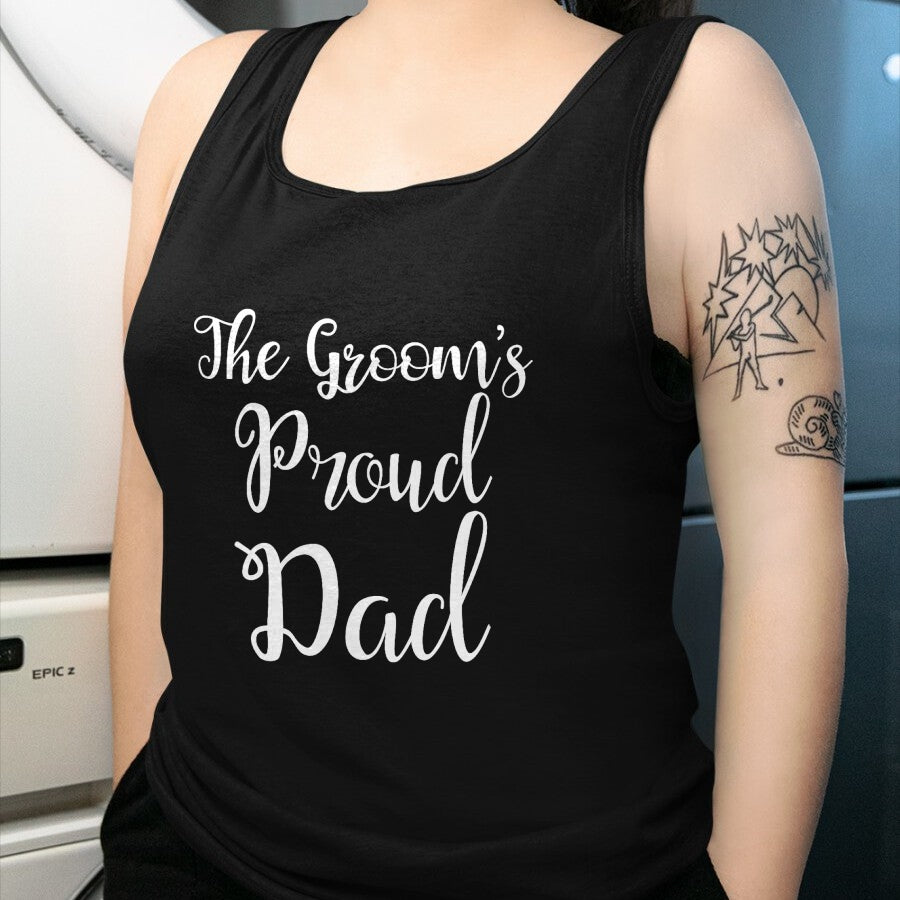 Gift for Dad Shirt, Funny Dad Unisex T-Shirt/Hoodie/Sweatshirt HLT00 – The Grooms Proud Dad - Father Of The Groom TShirt