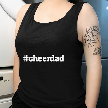 Gift for Dad Shirt, Funny Dad Unisex T-Shirt/Hoodie/Sweatshirt HLT00 – Cheerdad Hashtag Cheer Dad - Proud Father of a Cheerleader T-Shirt