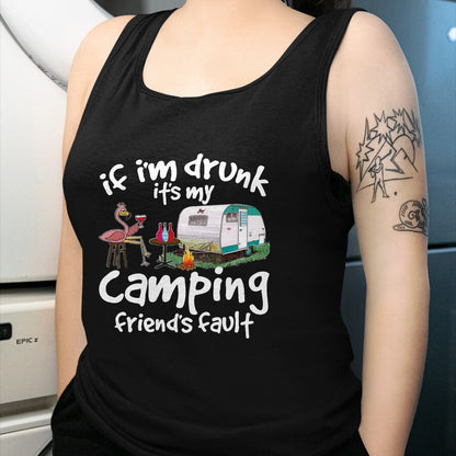 Funny Camping Shirt, Gift For Camping Lover Unisex T-Shirt/Hoodie/Sweatshirt HLT00 - If I_m Drunk It_s My Camping Friend_s Fault Funny Flamingo T-Shirt, Men, Black, 3X-Large
