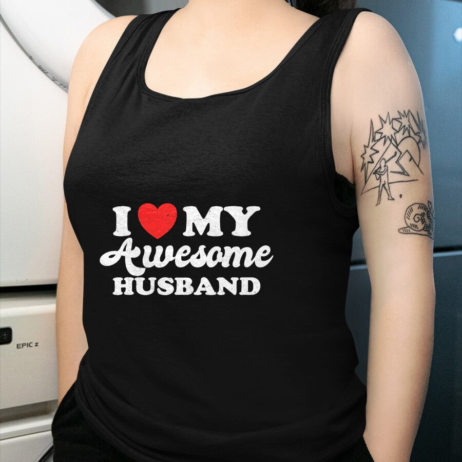 Best Wife Shirt, Wife and Husband Unisex T-Shirt/Hoodie/Sweatshirt HLT00 - I Love My Awesome Husband Funny Wife Married Women Sarcastic T-Shirt (1)
