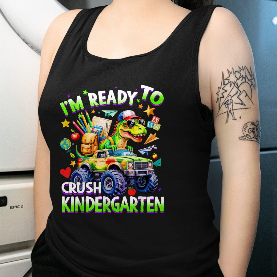 Best Student Shirt, Funny Back To School UnisexT-Shirt/Hoodie/Sweatshirt HLT00 - I_m Ready to Crush Kindergarten Dinosaur Back to School Boy T-Shirt