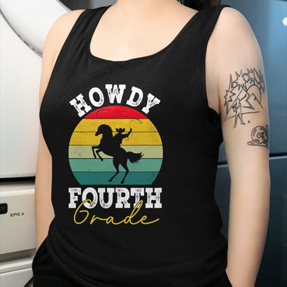 Best Student Shirt, Funny Back To School UnisexT-Shirt/Hoodie/Sweatshirt HLT00 - Howdy 4th Grade Cowboy Western Back To School Fourth Grade T-Shirt