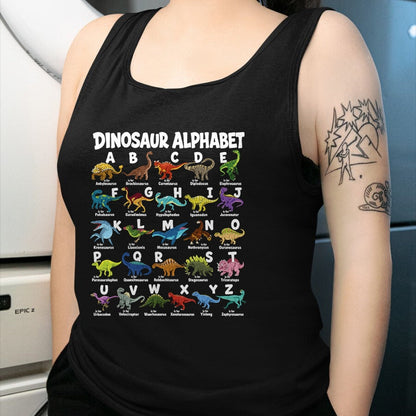 Best Dinosaur Lover Shirt, Funny Dinosaur UnisexT-Shirt/Hoodie/Sweatshirt HLT00 - Dinosaurs Alphabet Funny ABC Dino Identification Boys Girls T-Shirt
