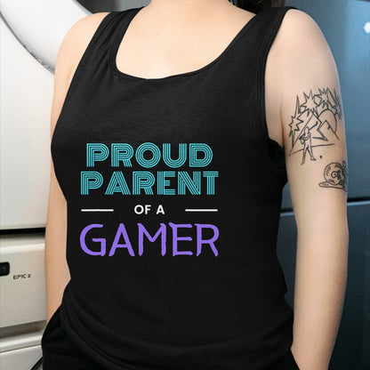 Gift for Dad Shirt, Funny Dad Unisex T-Shirt/Hoodie/Sweatshirt HLT00 – Proud Parent Of A Gamer - Fathers Day Mothers Day Gamer Kid T-Shirt