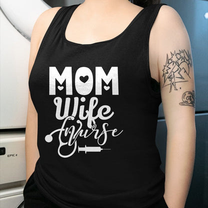 Funny Nurse Shirt, Nurse Unisex T-Shirt/Hoodie/Sweatshirt HLT00 - Mom Wife Nurse Mother Mommy Mama Nurses T-Shirt