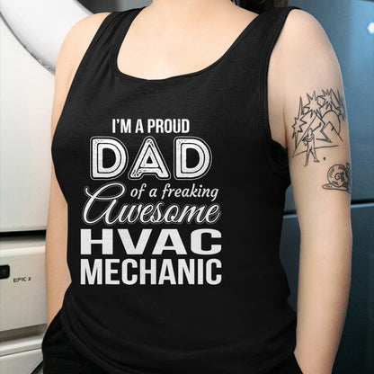 Gift for Dad Shirt, Funny Dad Unisex T-Shirt/Hoodie/Sweatshirt HLT00 – Mens Proud Dad of HVAC Mechanic Father_s Day Gift T-Shirt