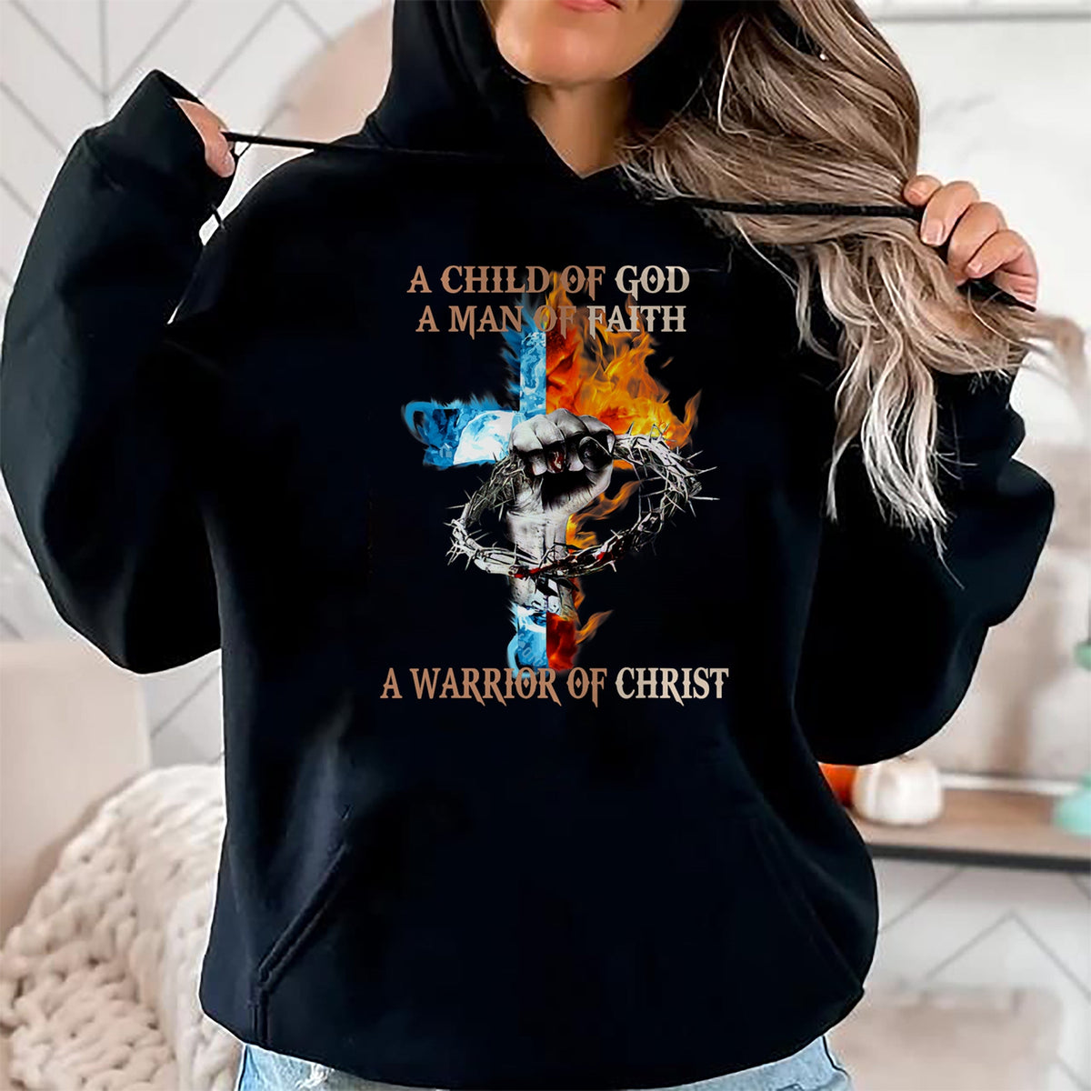 Christian Tee, Christian Faith Unisex T-Shirt/Hoodie/Sweatshirt HLT00 -  A Child Of God A Man Of Faith A Warrior Of Christ T-Shirt