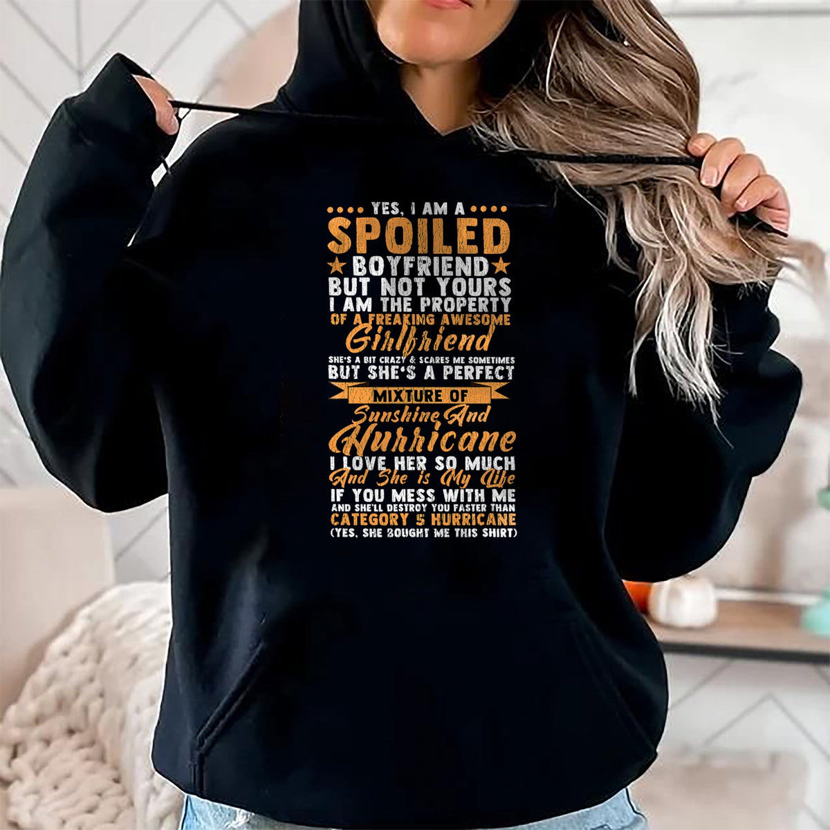 Best Wife Shirt, Wife and Husband Unisex T-Shirt/Hoodie/Sweatshirt HLT00 - Yes I Am a Spoiled Boyfriend Of Freaking Awesome Girlfriend T-Shirt