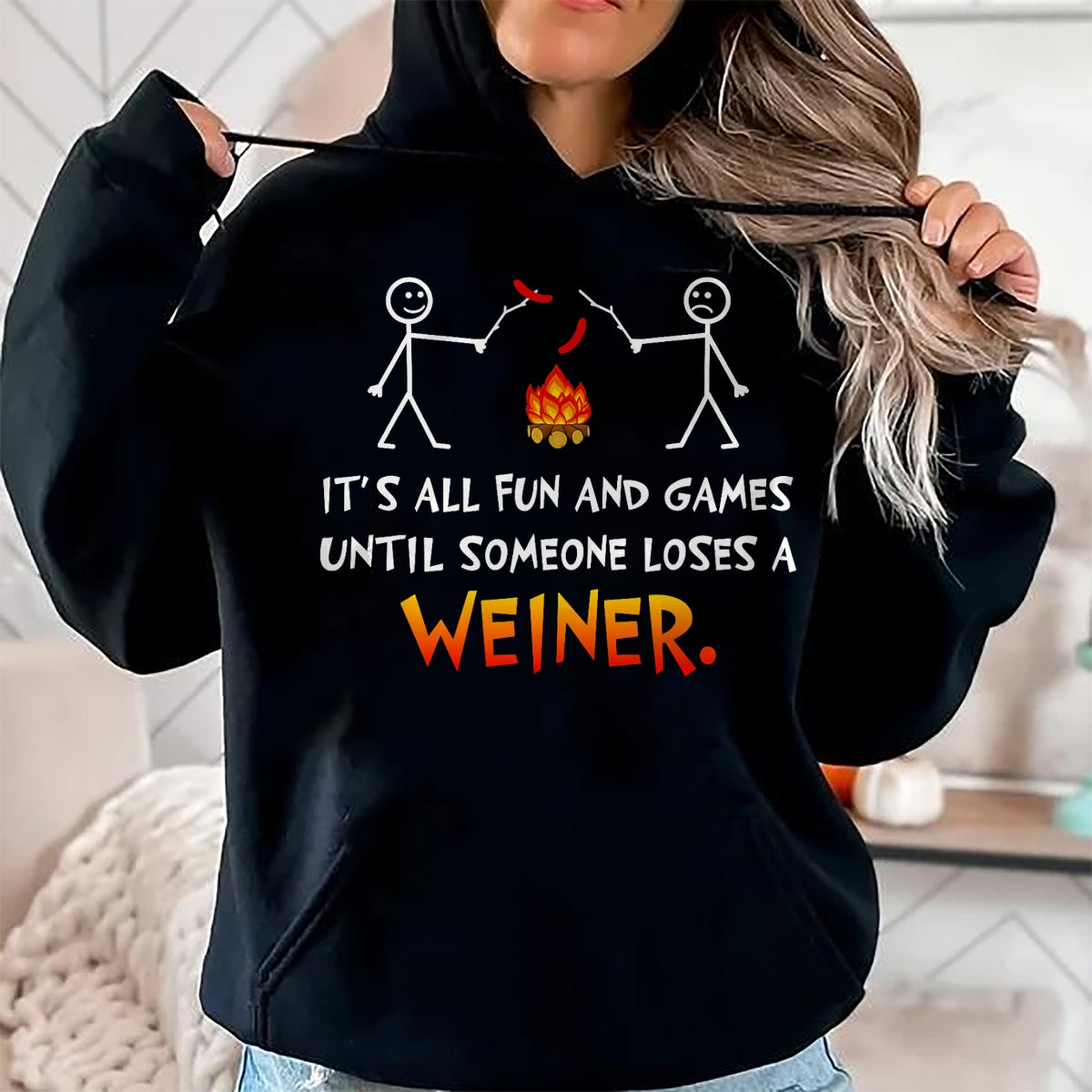 Funny Camping Shirt, Gift For Camping Lover Unisex T-Shirt/Hoodie/Sweatshirt HLT00 - Its All Fun and Games Until Someone Loses Weiner Funny Camp T-Shirt